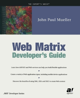 Web Matrix Developer's Guide(English, Paperback, Mueller John)