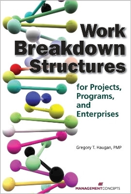 Work Breakdown Structures(English, Paperback, Haugan Gregory T)