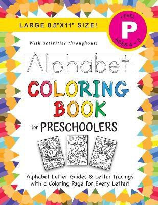 Alphabet Coloring Book for Preschoolers(English, Paperback, Dick Lauren)