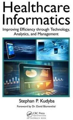 Healthcare Informatics(English, Electronic book text, Kudyba Stephan P.)