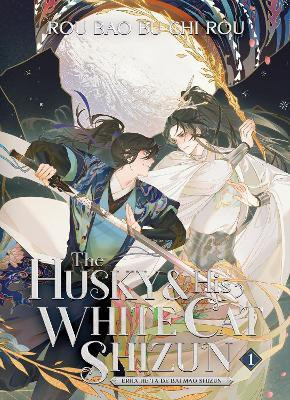 The Husky and His White Cat Shizun: Erha He Ta De Bai Mao Shizun (Novel) Vol. 1(English, Paperback, Rou Bao Bu Chi Rou)