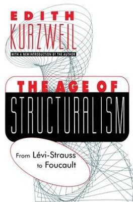 The Age of Structuralism(English, Paperback, unknown)
