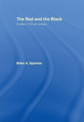 The Red and the Black(English, Hardcover, Sparkes Brian A.)
