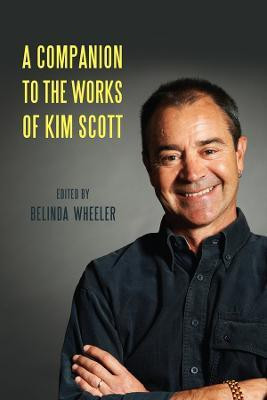 A Companion to the Works of Kim Scott(English, Hardcover, unknown)