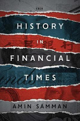 History in Financial Times(English, Paperback, Samman Amin)