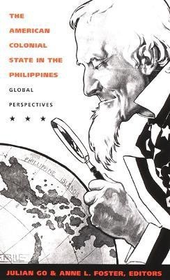 The American Colonial State in the Philippines(English, Hardcover, unknown)