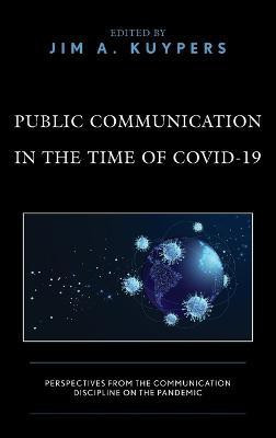 Public Communication in the Time of COVID-19(English, Hardcover, unknown)