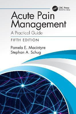 Acute Pain Management(English, Hardcover, Macintyre Pamela E)