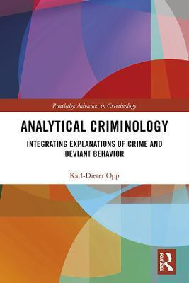 Analytical Criminology(English, Electronic book text, Opp Karl-Dieter)