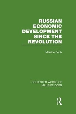 Russian Economic Development Since the Revolution(English, Paperback, Dobb Maurice)