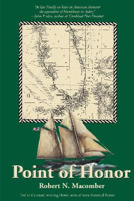 Point of Honor(English, Paperback, Macomber Robert N. author of the multi-award-winning Honor Series)
