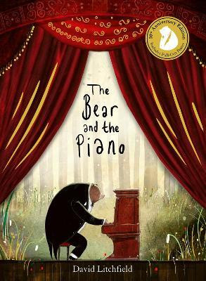 The Bear and the Piano 10th Anniversary(English, Paperback, Litchfield David)