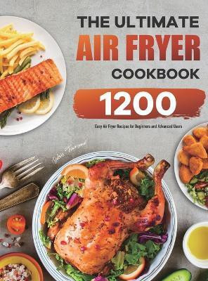 The Ultimate Air Fryer Cookbook(English, Hardcover, Townsend Delois)