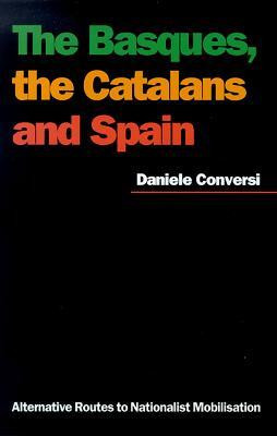 The Basques, the Catalans, and Spain(English, Paperback, University of Nevada Press)