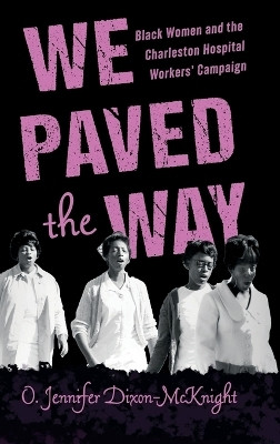 We Paved the Way(English, Hardcover, Dixon-McKnight O. Jennifer)