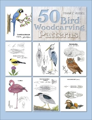 50 Bird Woodcarving Patterns(English, Hardcover, Russell Frank C.)