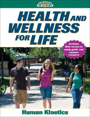 Health and Wellness for Life(English, Undefined, Human Kinetics)