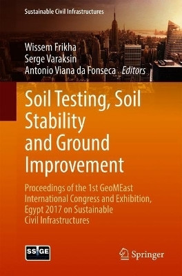 Soil Testing, Soil Stability and Ground Improvement(English, Paperback, unknown)