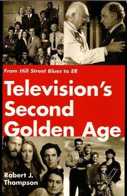 Television's Second Golden Age(English, Paperback, Thompson Robert J.)