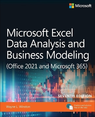 Microsoft Excel Data Analysis and Business Modeling (Office 2021 and Microsoft 365)(English, Paperback, Winston Wayne)