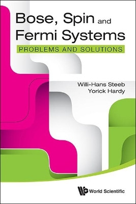 Bose, Spin And Fermi Systems: Problems And Solutions(English, Paperback, Steeb Willi-hans)