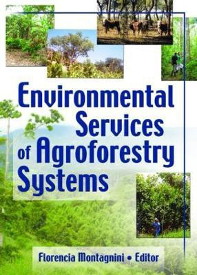 Environmental Services of Agroforestry Systems(English, Paperback, University Yale)