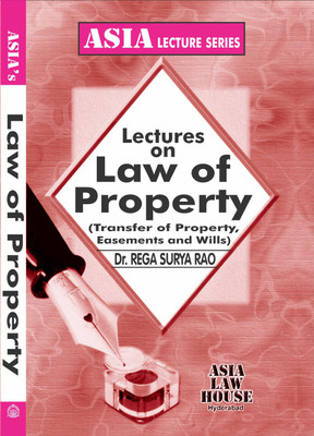 Lectures on Law of Property(Paperback, Dr. Rega Surya Rao)
