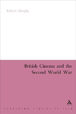 British Cinema and the Second World War(English, Paperback, Murphy Robert)