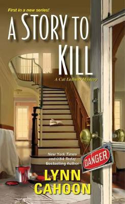 A Story to Kill(English, Paperback, Cahoon Lynn)