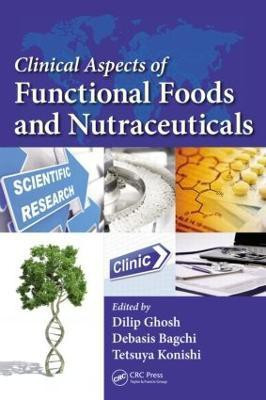 Clinical Aspects of Functional Foods and Nutraceuticals(English, Hardcover, unknown)