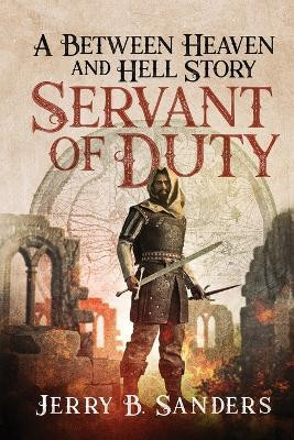 Servant of Duty(English, Paperback, Sanders Jerry B)