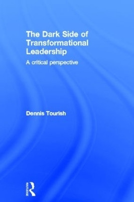 The Dark Side of Transformational Leadership(English, Hardcover, Tourish Dennis)