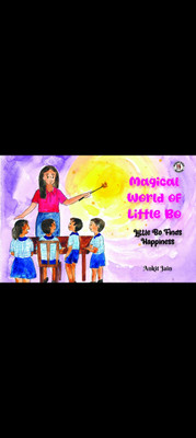 Magical World of Little Bo - Little Bo Finds Happiness(English, Paperback, Jain Ankit)