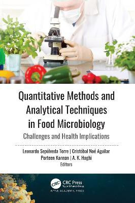 Quantitative Methods and Analytical Techniques in Food Microbiology(English, Hardcover, unknown)
