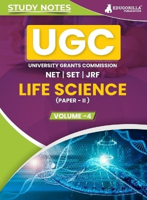 UGC NET Paper II Life Science (Vol 4)  - Topic-wise Notes (English Edition) | A Complete Preparation Study Notes to Ace Your Exams(Paperback, EduGorilla Prep Experts)