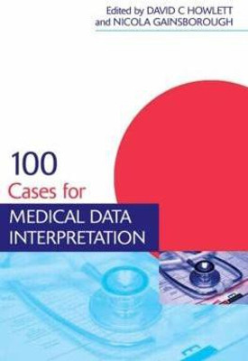 100 Cases for Medical Data Interpretation(English, Paperback, unknown)