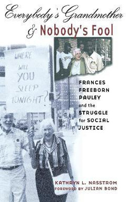 Everybody's Grandmother and Nobody's Fool(English, Electronic book text, Nasstrom Kathryn L.)