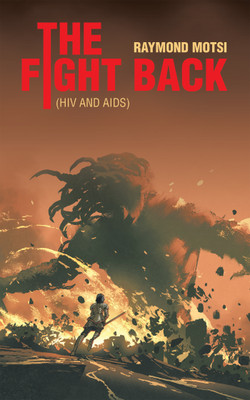 The Fight Back(English, Paperback, Motsi Raymond)