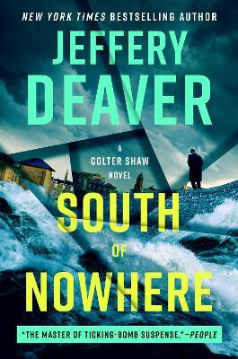 South of Nowhere(English, Hardcover, Deaver Jeffery)