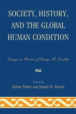 Society, History, and the Global Human Condition(English, Hardcover, unknown)