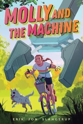 Molly and the Machine: Volume 1(English, Paperback, Slangerup Erik Jon)