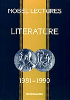 Nobel Lectures In Literature, Vol 3 (1981-1990)(English, Paperback, unknown)