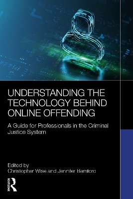 Understanding the Technology Behind Online Offending(English, Paperback, unknown)