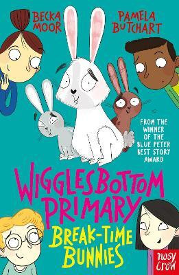Wigglesbottom Primary: Break-Time Bunnies(English, Paperback, Butchart Pamela)