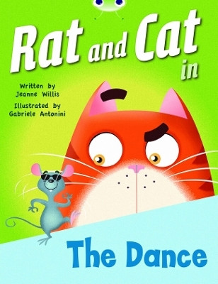 Bug Club Guided Fiction Reception Red B Rat and Cat in the Dance(English, Paperback, Willis Jeanne)