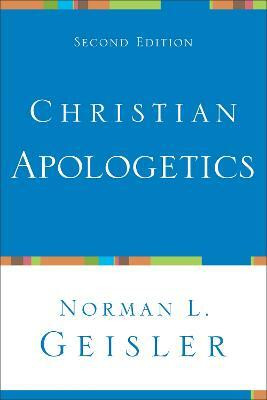 Christian Apologetics(English, Paperback, Geisler Norman L.)