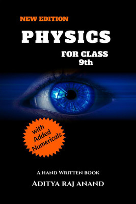 Physics For Class 9 (New Edition)(English, Hardcover, Aditya Raj Anand)