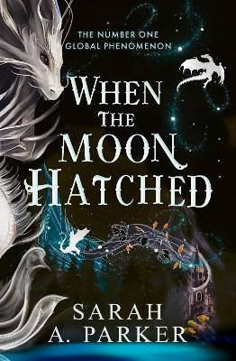 When the Moon Hatched(English, Paperback, Parker Sarah A.)