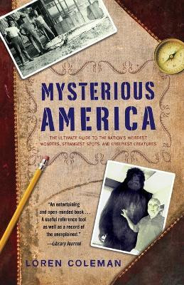Mysterious America(English, Paperback, Coleman Loren)