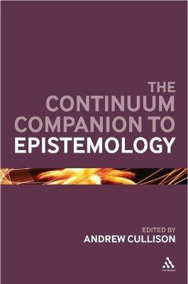 The Continuum Companion to Epistemology(English, Electronic book text, unknown)